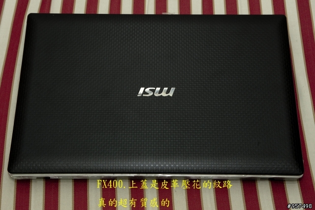 2010年微星最時尚,低調奢華的高質感筆電FX400/FX600終於登場