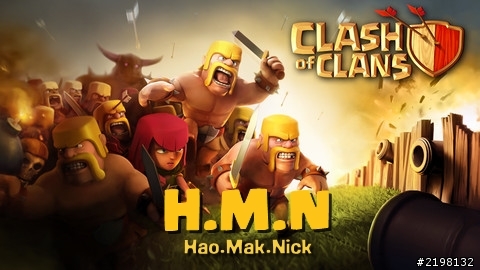 Clash Of Clans - H.M.N 公會 招收新血 13/06/06 更新