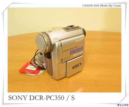 [分享]SONY DCR-PC350敗入完整過程...