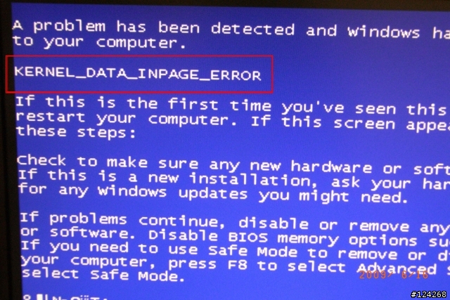 電腦突然發生藍底白字畫面 "KERNEL_DATA_INPAGE_ERROR" 當機,  請教是何問題?