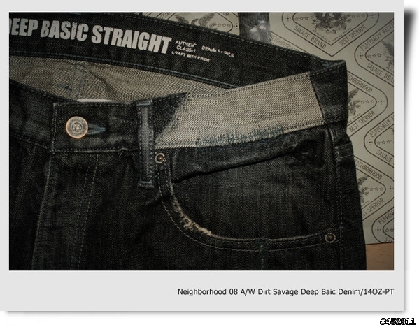 "新增同場加映5～NBHD SLICK JKT"-冰山第七角分享- NEIGHBORHOOD 08 A/W 潑漆牛仔褲 Dirt. Savage Deep Basic Denim/14oz-PT