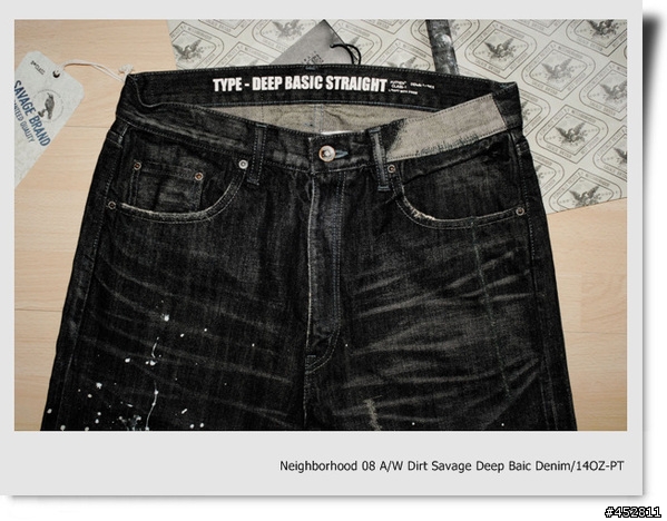 "新增同場加映5～NBHD SLICK JKT"-冰山第七角分享- NEIGHBORHOOD 08 A/W 潑漆牛仔褲 Dirt. Savage Deep Basic Denim/14oz-PT