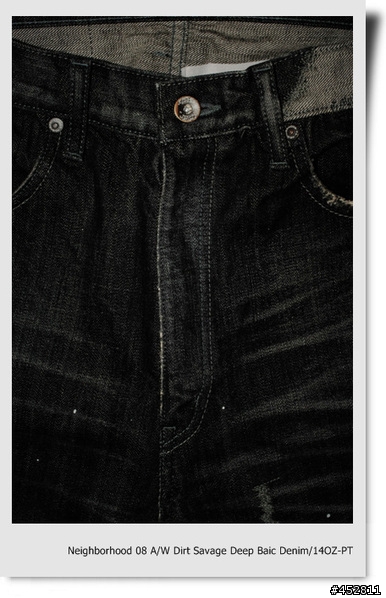 "新增同場加映5～NBHD SLICK JKT"-冰山第七角分享- NEIGHBORHOOD 08 A/W 潑漆牛仔褲 Dirt. Savage Deep Basic Denim/14oz-PT