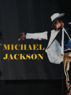 [240*320]向天王Michael Jackson致敬