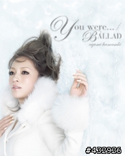 載點開放下載(page.8)  濱崎步  You were/BALLAD  MEDIA播放介面已修正!!!