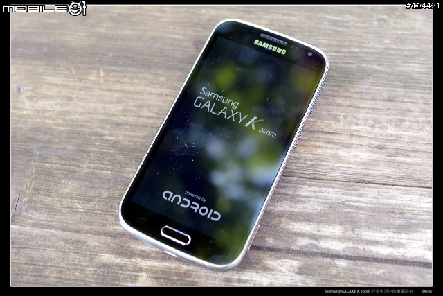 【體驗開箱】Samsung Galaxy K zoom 手機與相機的完美混血新機種新體驗