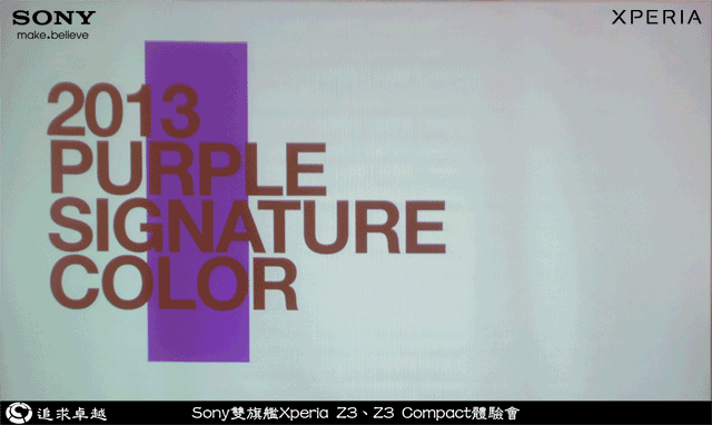 追求卓越-Sony雙旗艦Xperia Z3、Z3 Compact體驗會-台北場