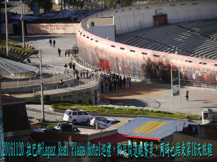 20161120 南美秘玻19日遊16-拉巴斯Lapaz