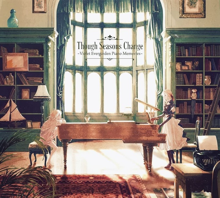 Though Seasons Change-Violet Evergarden Piano Memories