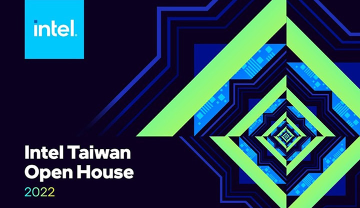 (體驗活動心得) 2022 Intel Taiwan Open House 發表會