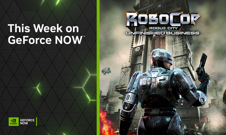 【GFN 週報】在雲端伸張正義,《RoboCopy: Rogue City Unfinished Business》於本週上線