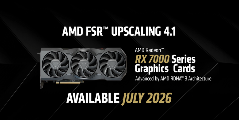 AMD 宣布 Radeon 7000 顯示卡 7 月將支援 FSR 4.1 畫質提升技術 更早的 RDNA2 架構明年也將跟上