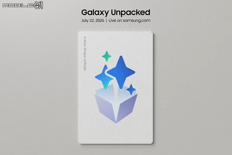三星 Galaxy Unpacked 7/22 登場｜多款新品預測總整理！
